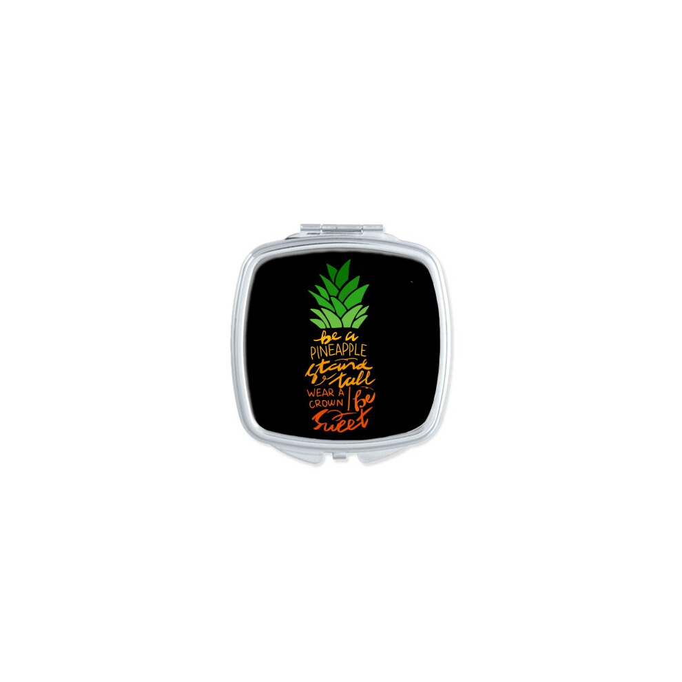 Diythinker Be A Pineapple Stand Tall Quote Square Mirror Portable Compact Pocket Makeup Double Sided Glass