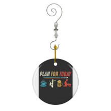 (Plan For Today Coffee Lineman Job Beer Make Love Sex-358) Christmas Ornaments Ceramic Charm with Hook Crystal Handmade Xmas Tree Decorations Keepsake Stocking Stuffer