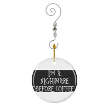 (I'm Nightmare Before Coffee For Coffee Addicts - Halloween 2019-7069) Christmas Ornaments Ceramic Charm with Hook Crystal Handmade Xmas Tree Decorations Keepsake Stocking Stuffer