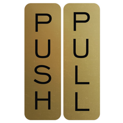 Basic Vertical Push Pull Door Sign (Brushed Gold) - Medium