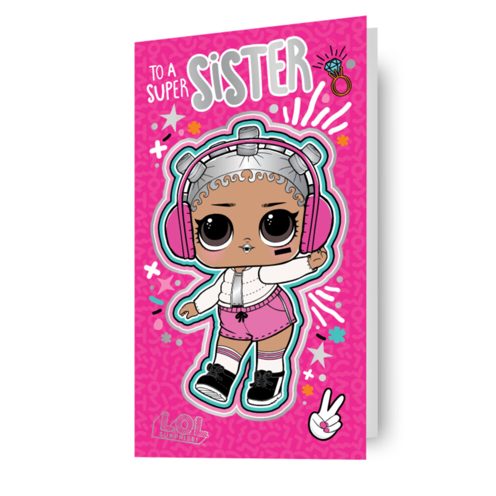 L.o.l. Surprise! Lol Surprise 'Super Sister' Birthday Card