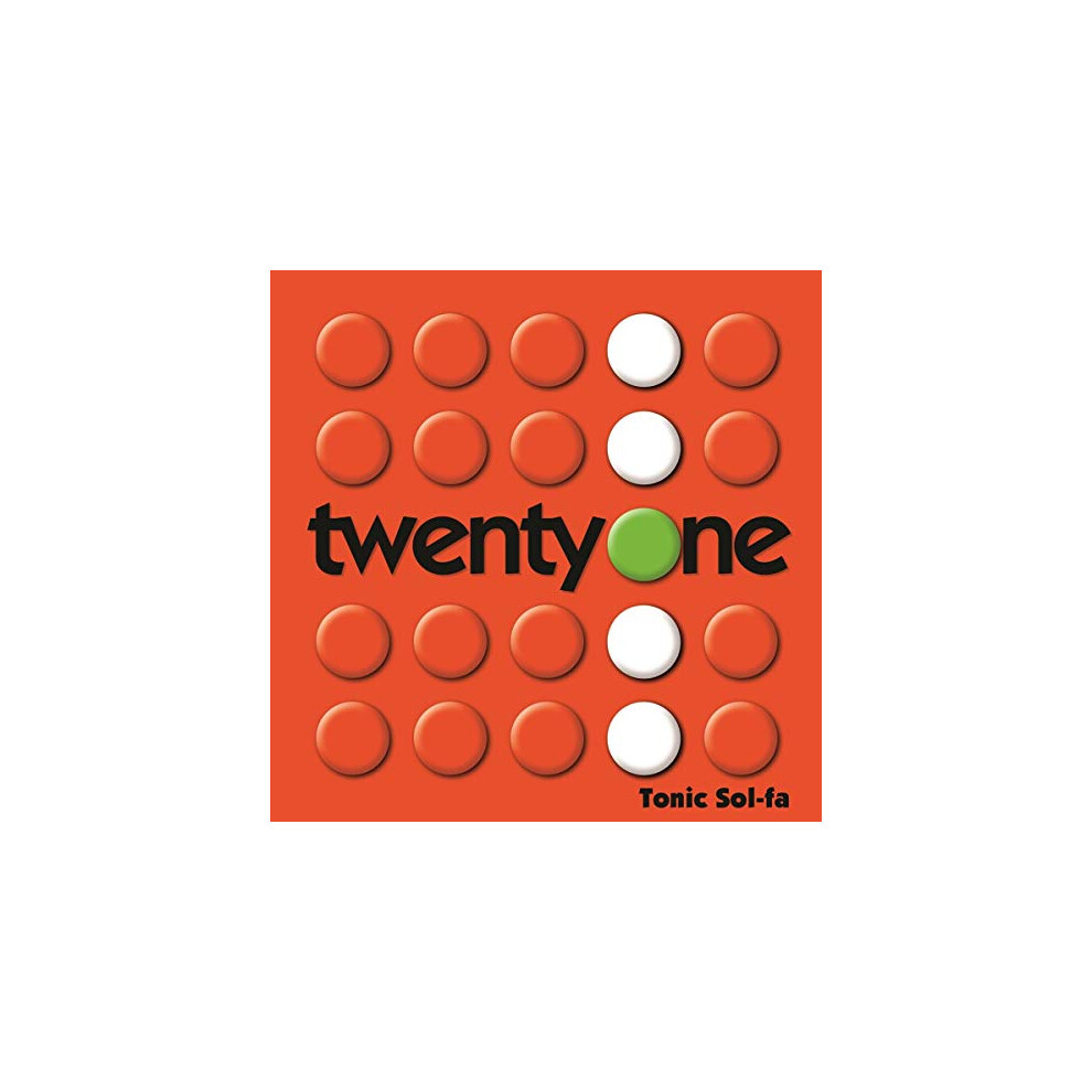 Tonic Sol-fa - Twenty One [CD]