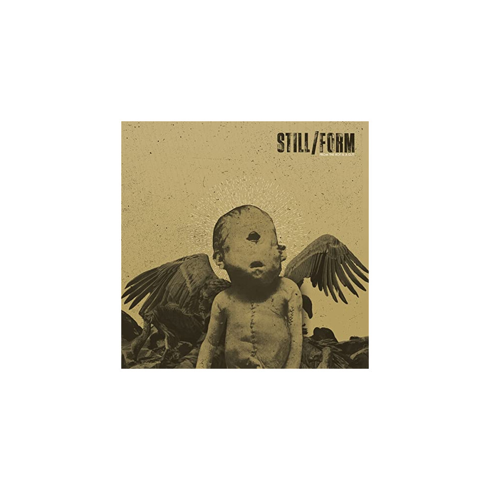 Still/form - From The Rot Is A Gift [CD]