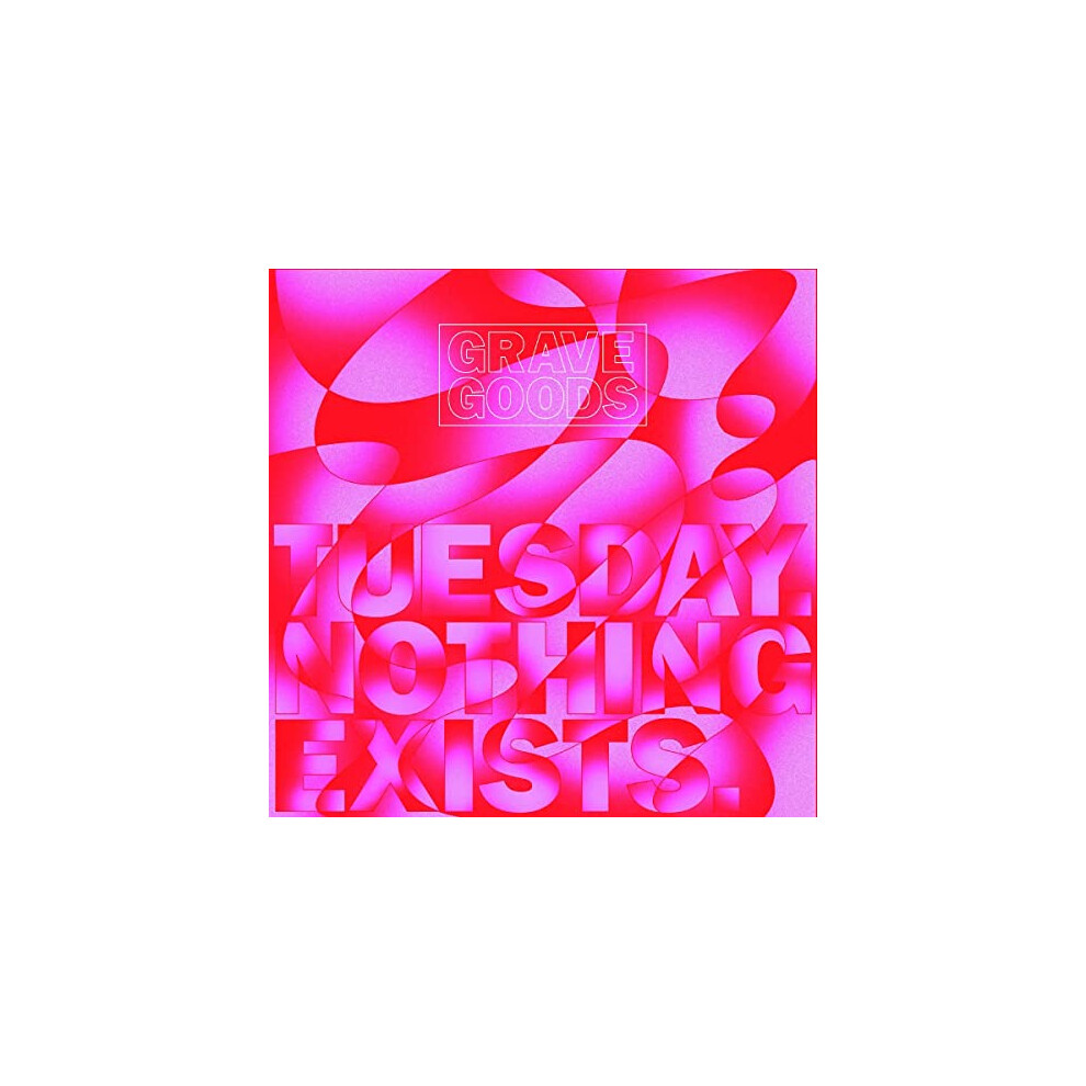 Grave Goods - Tuesday. Nothing Exists. [VINYL]-image-OPC-PFS6MT8-NEW