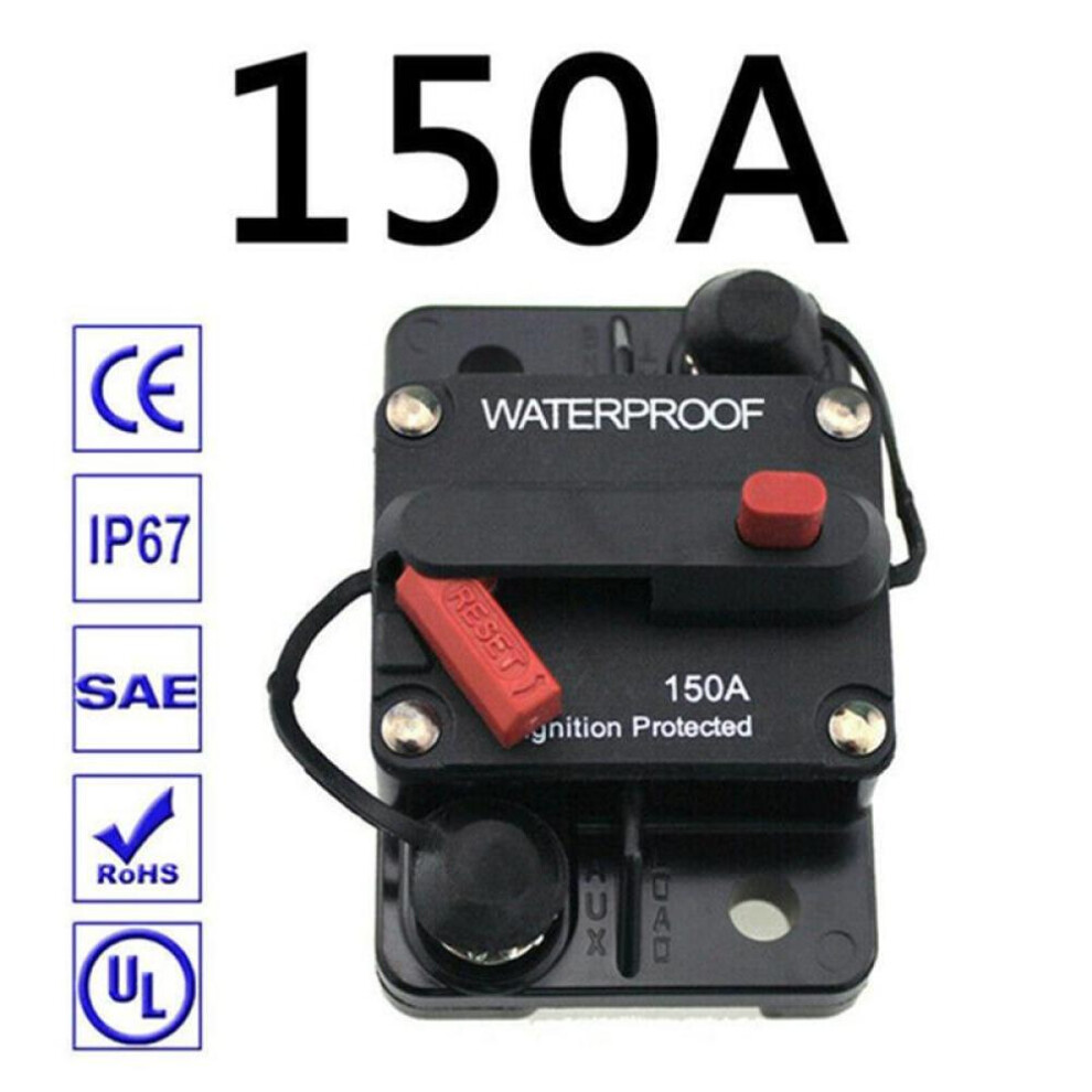 (150A) 30a 40a 50a 60a 70a 80a 100a 120a 150a 200a 250a 300a Amp Circuit Breaker Fuse Reset 12-48v Dc Car Boat Auto Waterproof