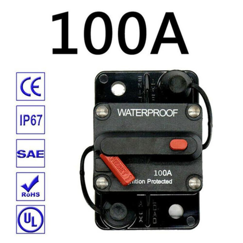 (100A) 30a 40a 50a 60a 70a 80a 100a 120a 150a 200a 250a 300a Amp Circuit Breaker Fuse Reset 12-48v Dc Car Boat Auto Waterproof