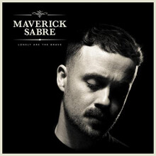 Maverick Sabre - Lonely Are The Brave (Mav's Version) [Vinyl LP]