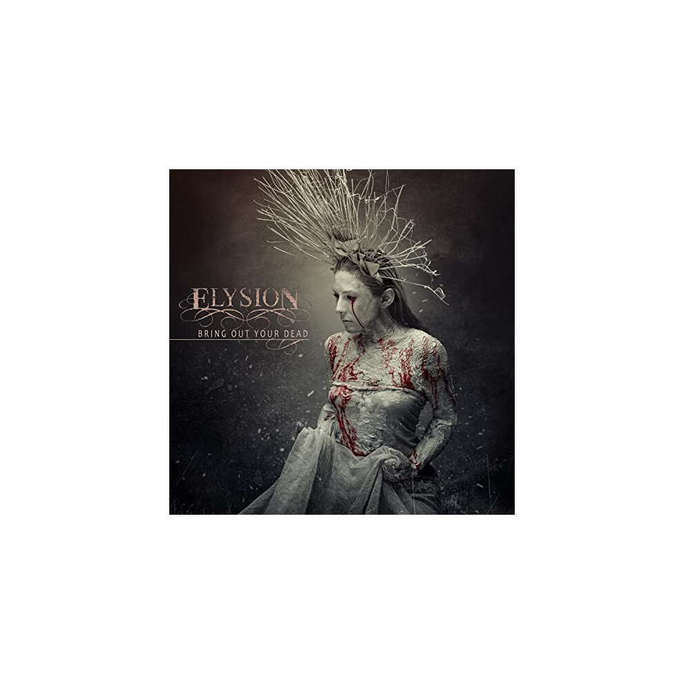 Elysion - Bring Out Your Dead [CD]
