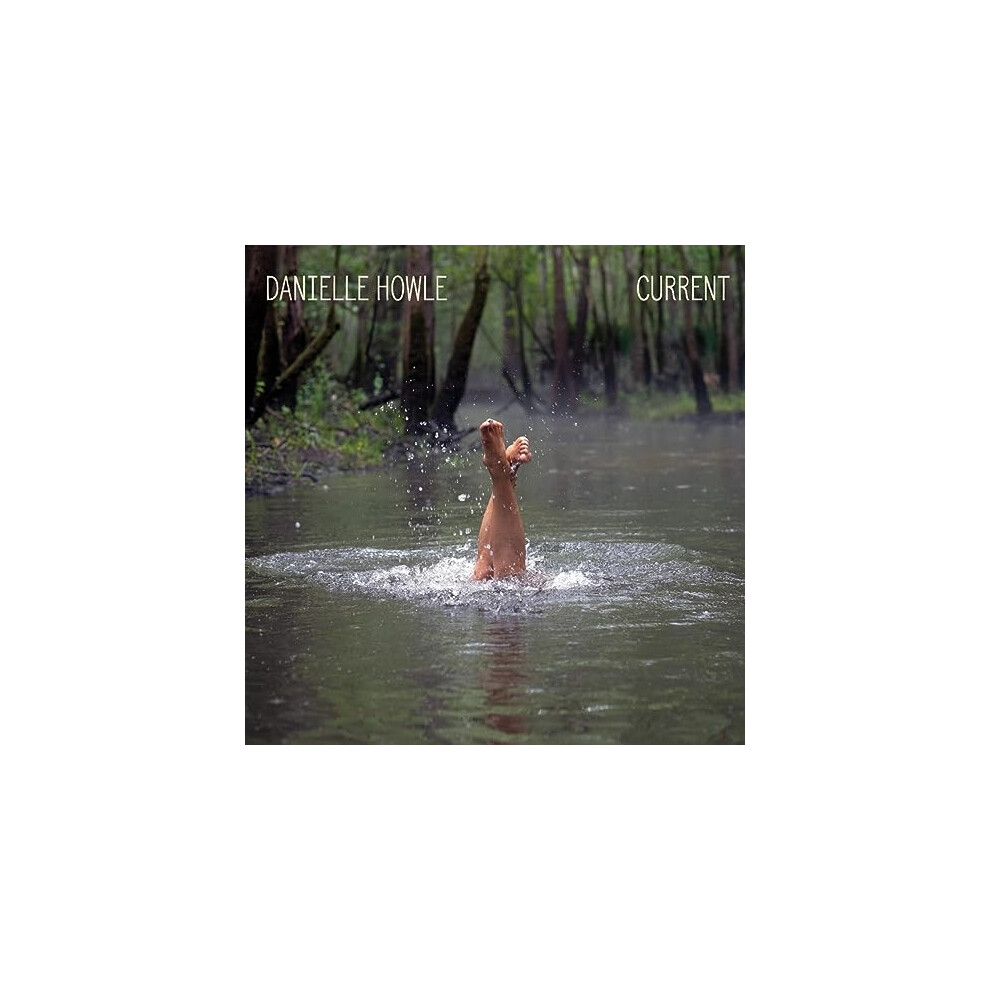 DANIELLE HOWLE - CURRENT [CD]