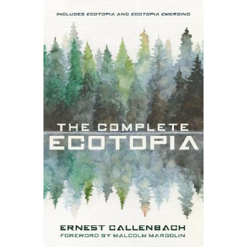 The Complete Ecotopia