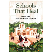 Schools That Heal