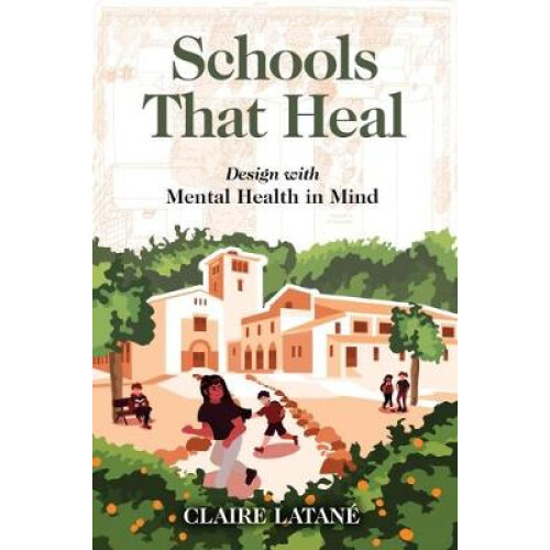 Schools That Heal