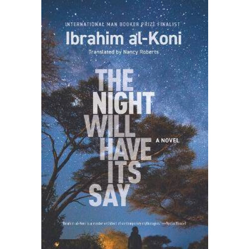 The Night Will Have Its Say