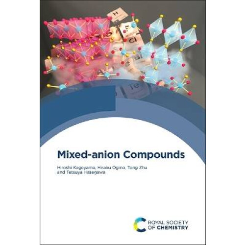 Mixed-anion Compounds