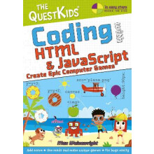 Coding with HTML & JavaScript - Create Epic Computer Games