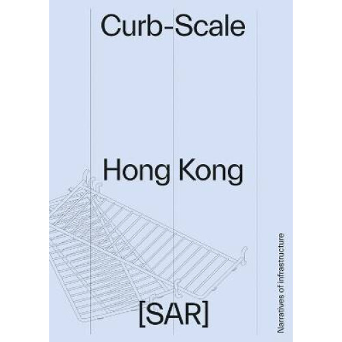 Curb-scale Hong Kong