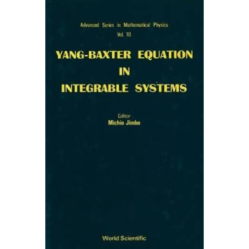 Yang-Baxter Equation in Integrable Systems
