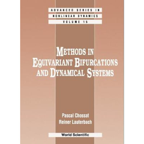 Methods in Equivariant Bifurcations and Dynamical Systems