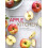 Apple Kitchen: From Tree to Table  Over 70 Inspiring Recipes 1