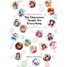Megumi Hayashibara's The Characters Taught Me