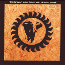 Brand New Heavies: Sometimes - Refurbished