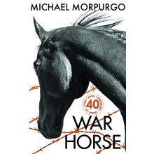War Horse 40th Anniversary Edition: The beautiful illustrated collector's edition of this beloved historical fiction modern classic new for 2022