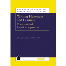 Writing Hypertext and Learning: Conceptual and Empirical Approaches (Advances in Learning and Instruction Series 10)