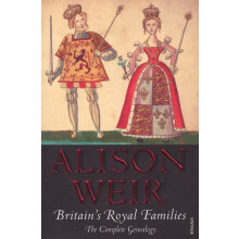 Britain's Royal Families: The Complete Genealogy