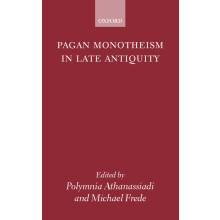 Pagan Monotheism in Late Antiquity