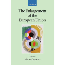 The Enlargement of the European Union (Collected Courses of the Academy of European Law)