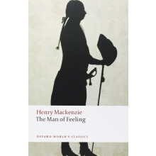 The Man of Feeling (Oxford World's Classics)