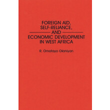 Foreign Aid Self-Reliance and Economic Development in West Africa:
