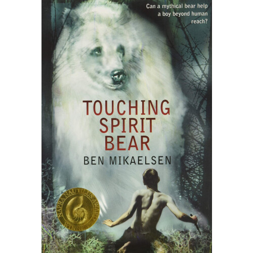 Touching Spirit Bear (Spirit Bear  1)