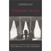 Theban Plays (Hackett Classics)