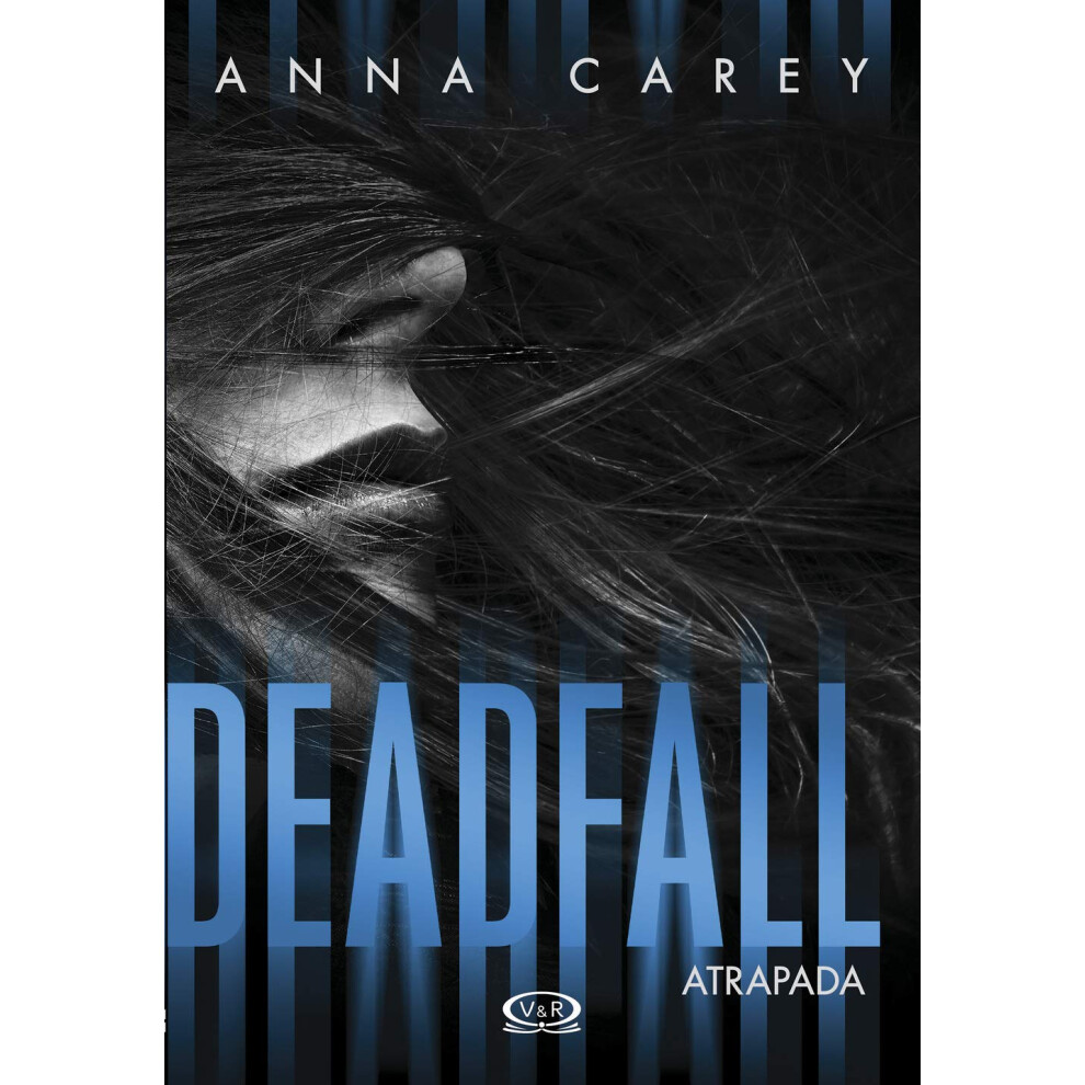 Deadfall. Atrapada (Spanish Edition)