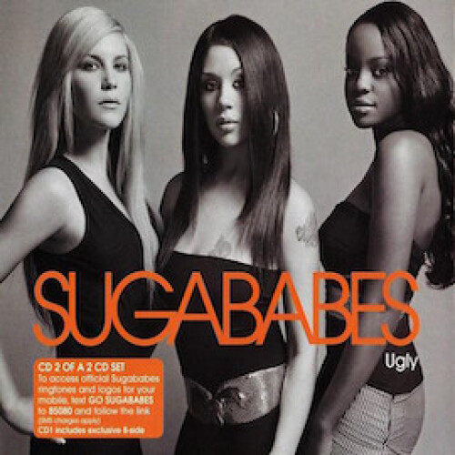Refurbished Sugar Babes: Ugly