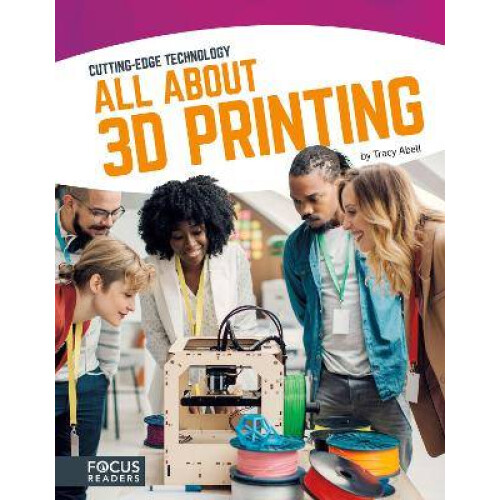 All About 3D Printing