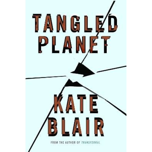 Tangled Planet