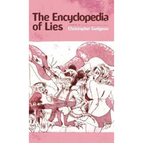 The Encyclopedia of Lies