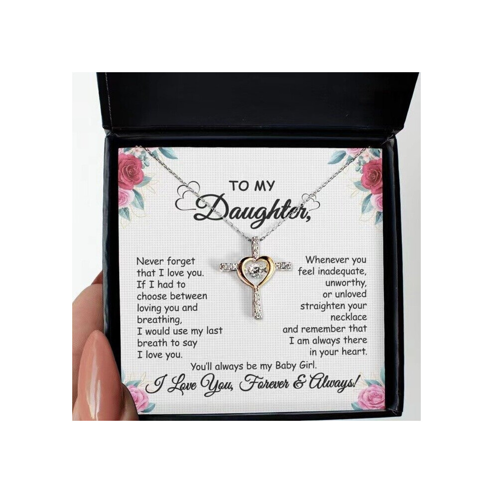 Gift To My Baby Girl Daughter - Cross Dancing Necklace With Message Card Gift