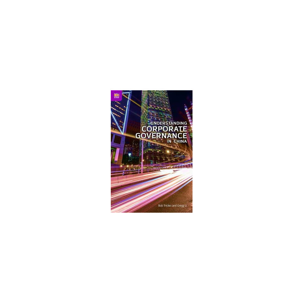 Understanding Corporate Governance in China