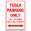 Δώρα για κατόχους Tesla - Πινακίδες Γκαράζ 8x12 Αλουμινίου - Πινακίδα Parking Tesla Μόνο 1