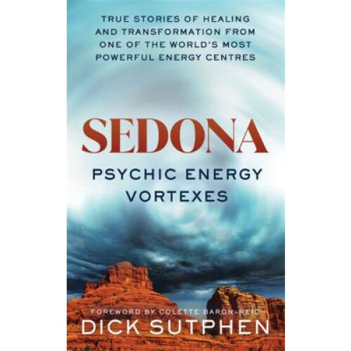Sedona, Psychic Energy Vortexes