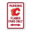 Calgary Flames Sign 12x18 Plastic Reserved Parking Style Co co 2