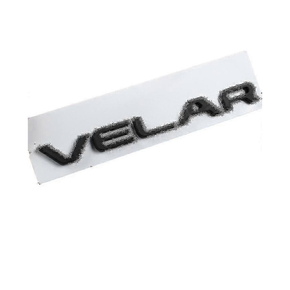 (Velar Matt ) 3D Abs Car Trunk Evoque Logo Velar Badge Vogue Se Letters Emblem For Range Rover Sport L322 L320 L494 Sticker Accessories Kb Black 5014561676609