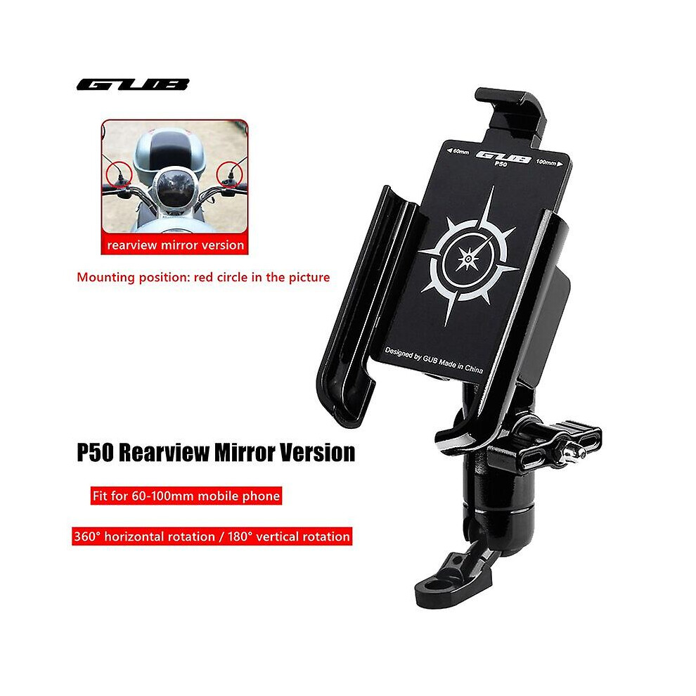 (P50 Rearview mirror) Gub P50 Motorcycle Phone Mount 360rotating Aluminum Alloy Bike Phone Holder Motorcycle Handlebar Cell Phone Stand For Iphone - H