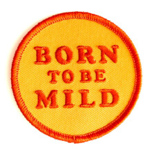 Things Born to Be Mild Patch Bordado para Aplicar com Ferro ou Costurar