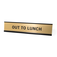 OUT to LUNCH 2"x10" Namnskylt Skrivbordsskylt