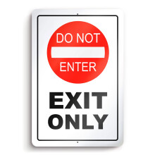 Schild „Nur Ausgang, kein Betreten möglich“ – 8 x 12 Aluminium „Nur Ausgang, kein Betreten möglich“ – W