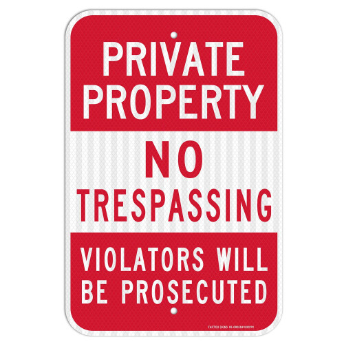 Placa Propriedade Privada Sem Entrada, Infratores Serão Processados, 18 x 12 Polegadas Alumínio